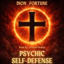 Psychic Self-Defense Audiobook