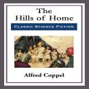 The Hills of Home Audiobook