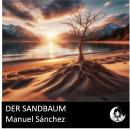 [German] - Der Sandbaum Audiobook