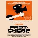 Fast, Cheap & Under Control: Lessons Learned from the Greatest Low-Budget Movies of All Time (20th Anniversary Special Edition) Audiobook
