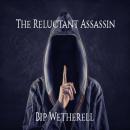 The Reluctant Assassin Audiobook
