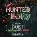 Hunted in Holly: A Dark Fantasy Christmas Romance Audiobook