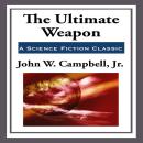The Ultimate Weapon Audiobook