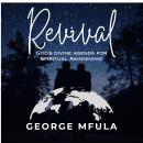 Revival: GOD'S DIVINE AGENDA FOR SPIRITUAL AWAKENING! Audiobook