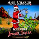 Jackrabbit Jingle Balls Audiobook