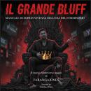 [Italian] - Il grande bluff: Manuale di sopravvivenza nell'era del femminismo Audiobook
