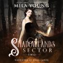 Shadowlands Sector, Two Audiobook