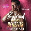 Boyfriend Without Benefits Audiobook