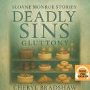 Deadly Sins: Gluttony Audiobook