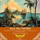 [Spanish] - Isla Del Tesoro | Spanish Version of Treasure Island Audiobook