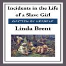 Incidents in the Life of a Slave Girl Audiobook