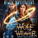 Wolf Weaver Audiobook