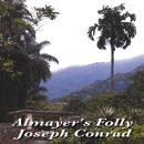 Almayer's Folly Audiobook