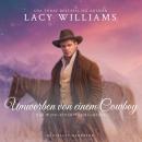 [German] - Umworben von einem Cowboy Audiobook
