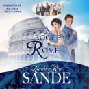 A Rogue in Rome Audiobook