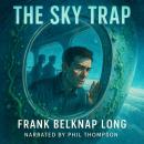 The Sky Trap Audiobook