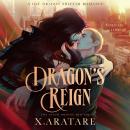Dragon’s Reign: The Ninth Dragon Shifter: A Gay Dragon Shifter Romance Audiobook
