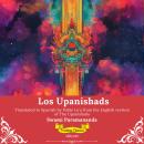 [Spanish] - Los Upanishads | Spanish Version of The Upanishads Audiobook