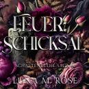 [German] - Feuer: Schicksal: Eine paranormale Liebesgeschichte mit Fated Mates und verbotener Liebe Audiobook