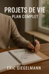 [French] - Projets de Vie Plan Complet Audiobook