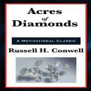 Acres of Diamonds Audiobook