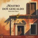[Italian] - Mastro Don Gesualdo Audiobook