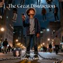 The Great Distraction Audiobook