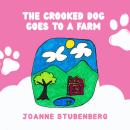 The Crooked Dog Goes to a Farm Audiobook