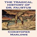 The Tragical History of Dr. Faustus Audiobook