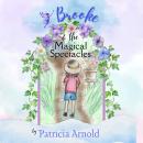 Brooke & the Magical Spectacles Audiobook
