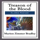 Treason of the Blood Audiobook