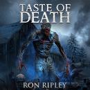 Supernatural Horror Ghost Stories: Taste of Death (Ravenous Spirits Series, Book 1): Supernatural Suspense Thriller with Ghosts Audiobook