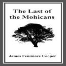 The Last of the Mohicans Audiobook
