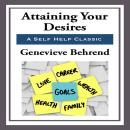 Attaining Your Desires Audiobook
