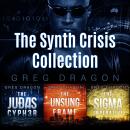 The Synth Crisis Collection (Books 1-3): A Futuristic Crime Thriller Audiobook