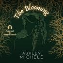 The Blooming Audiobook