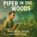 Piper in the Woods Audiobook