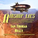 Airship Lies Audiobook