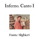 [Italian] - Inferno. Canto I Audiobook