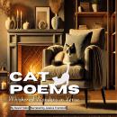 Cat Poems: Whiskered Wonders in Verse Audiobook