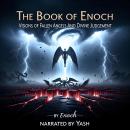 The Book of Enoch - Visions of Fallen Angels And Divine Judgement Audiobook
