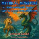Mythical Monsters or When Behemoths Ruled - Lore VS Cataclysm Extinction Audiobook