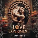 The Love Experiment: A Dark Romance Audiobook