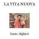 [Italian] - La Vita Nuova Audiobook