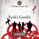 Rook’s Gambit Audiobook