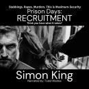 Prison Days: Recruitment Audiobook