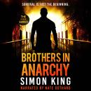 Brothers in Anarchy Audiobook