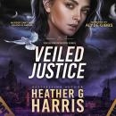 Veiled Justice: A Supernatural Crime Thriller: The Other Detective Series Audiobook