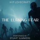 The Lurking Fear Audiobook
