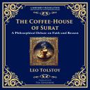 The Coffee-House of Surat: A Parable of Faith, Tolerance, and the Search for Truth Audiobook